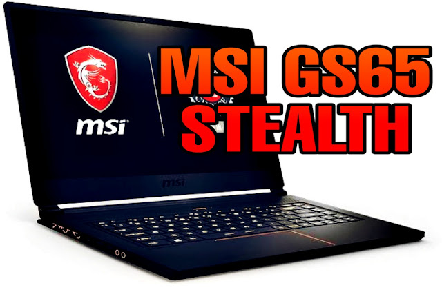 msi gs65 stealth Best Buying Gaming Laptops