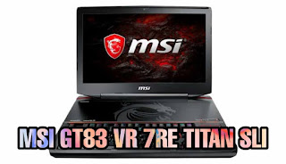 msi+gt83+vr+7re+titan+sli