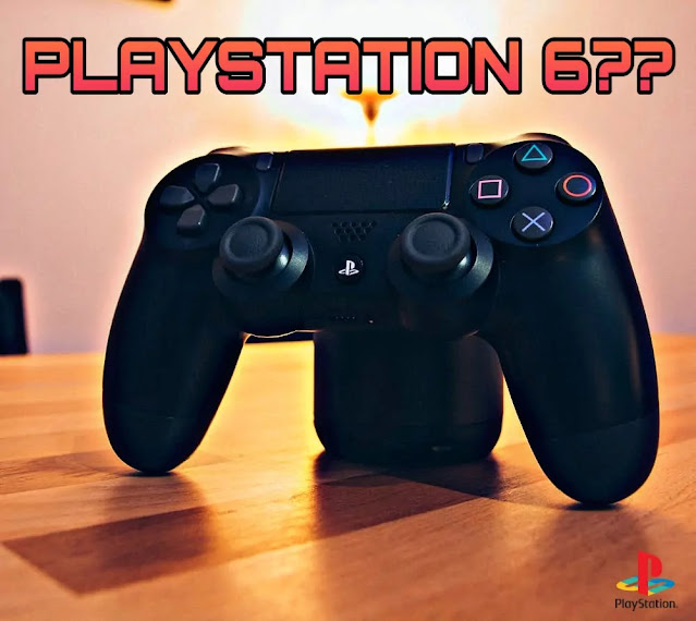 PS 6 - PlayStation 6 Release date PS 6 - PlayStation 6 Release date