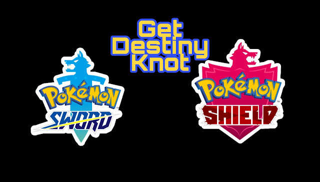 How will you get the Destiny Knot In Pokemon Sword And Shield How it works How will you get the Destiny Knot In Pokemon Sword And Shield How it works