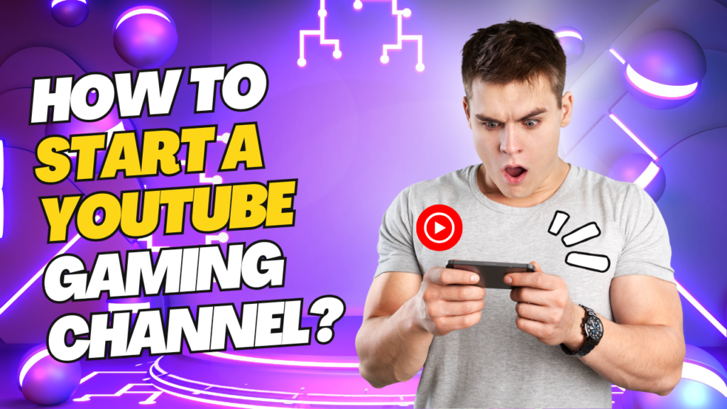 How20to20Starta20YouTube20Gaming20Channel